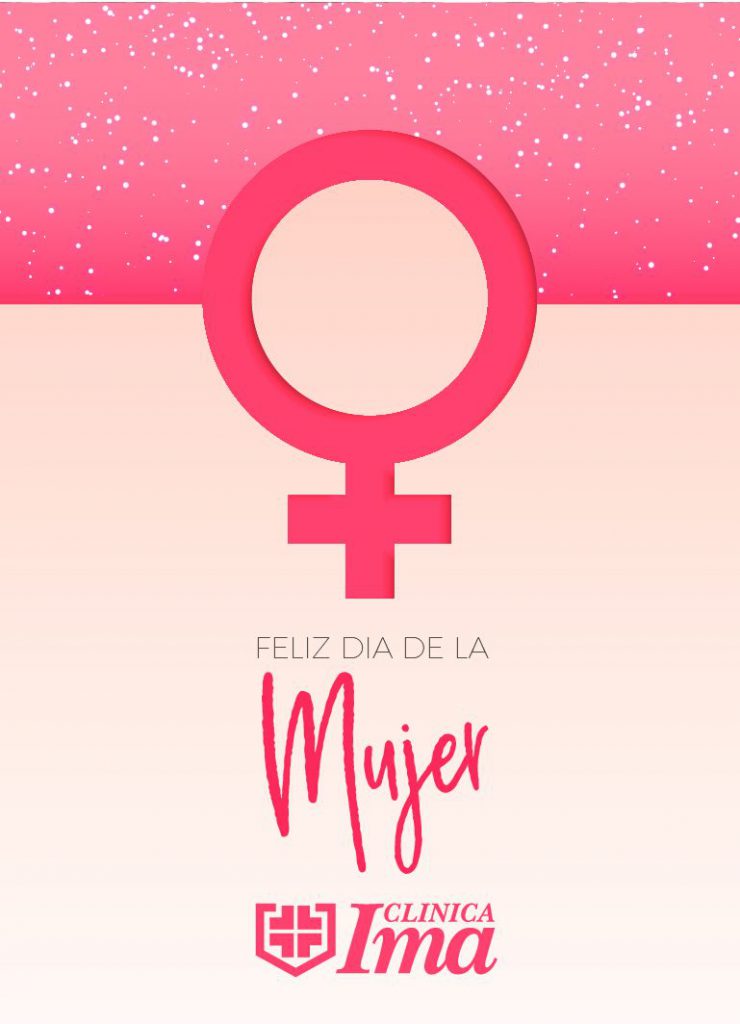 Feliz Dia de la Mujer